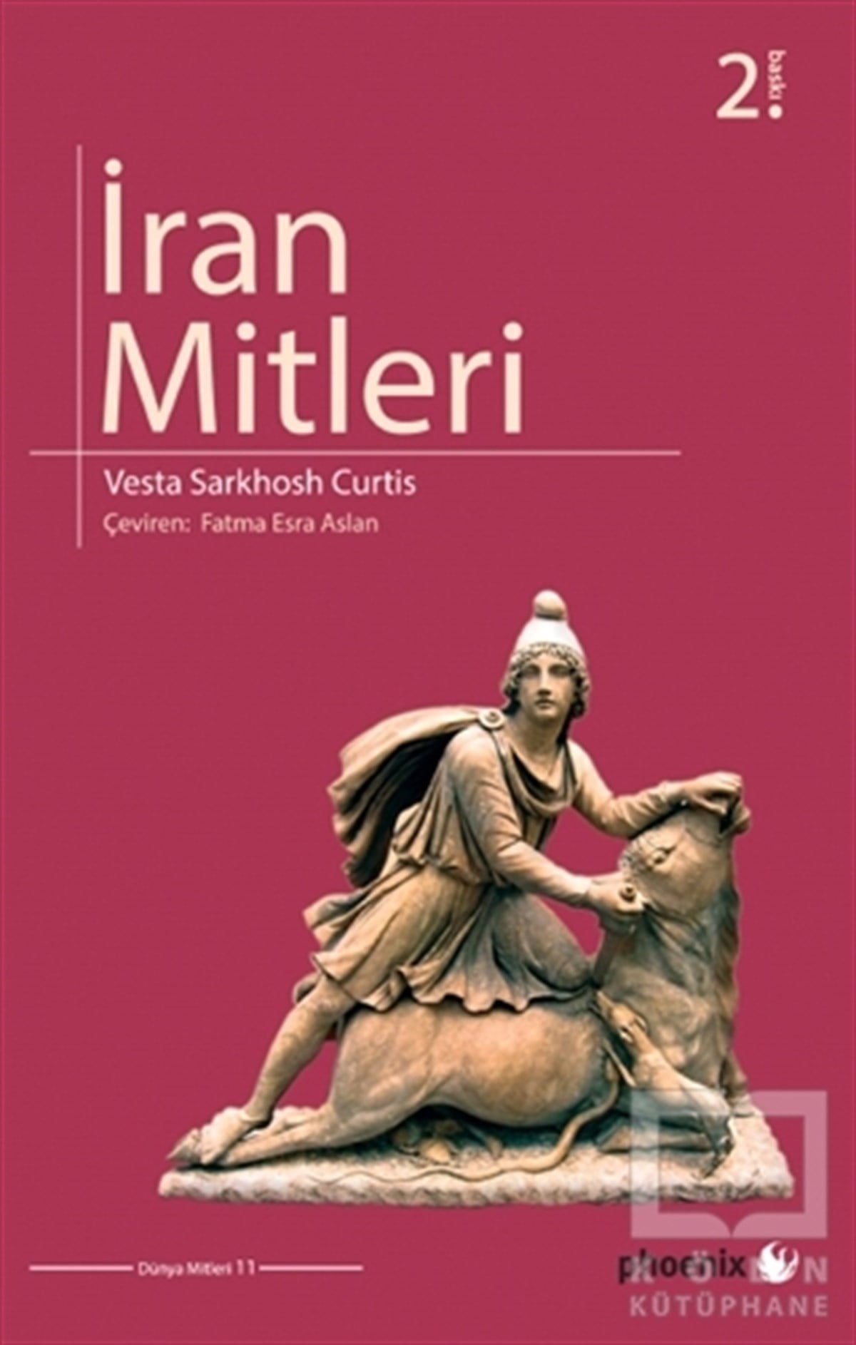 Vesta Sarkhosh CurtisMitolojik Kitaplarİran Mitleri