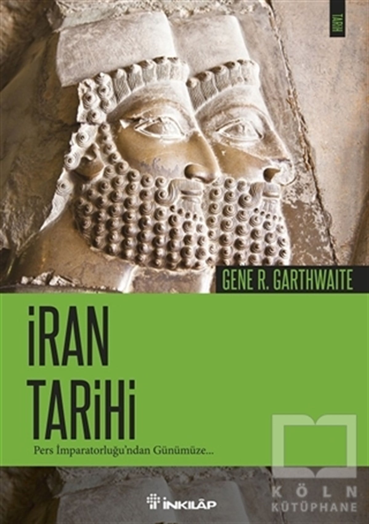 Gene R. Garthwaiteİslam, Ortadoğuİran Tarihi