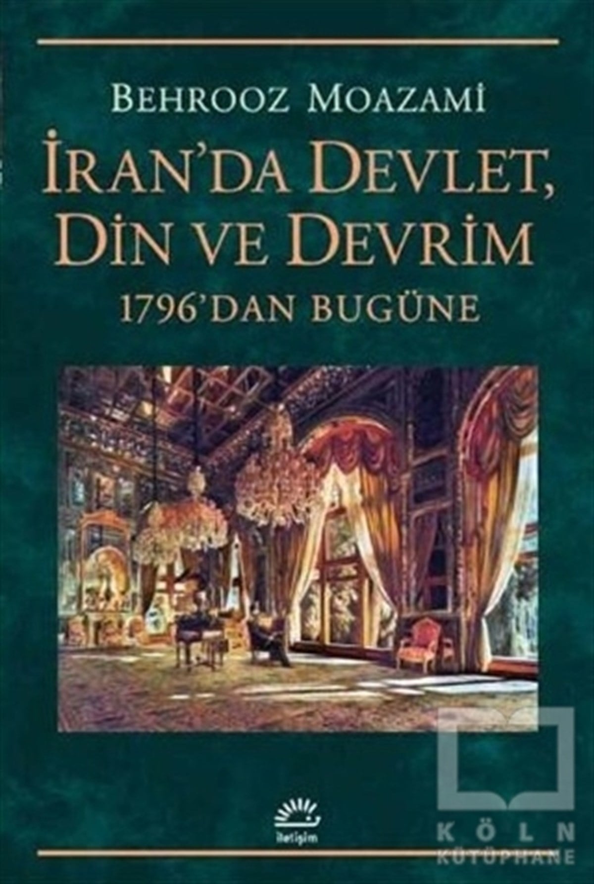 Behrooz MoazamiAraştırma - İncelemeİran'da Devlet, Din ve Devrim