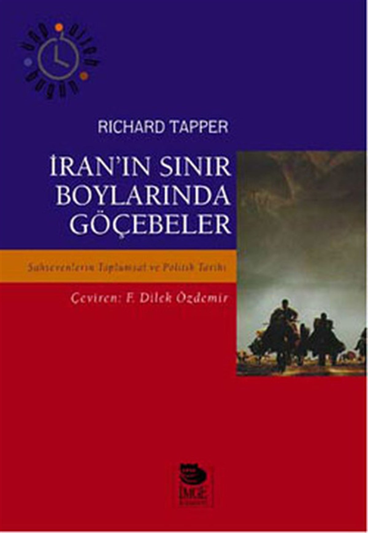 Richard TapperSosyoloji Kitaplarıİran'ın Sınır Boylarında Göçebeler