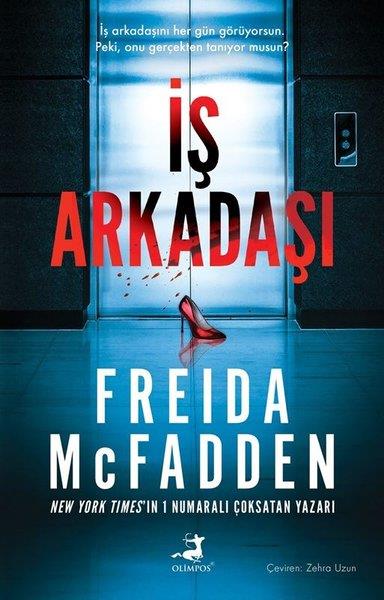 Freida McfaddenKorku Kitapları & Gerilim Kitaplarıİş Arkadaşı