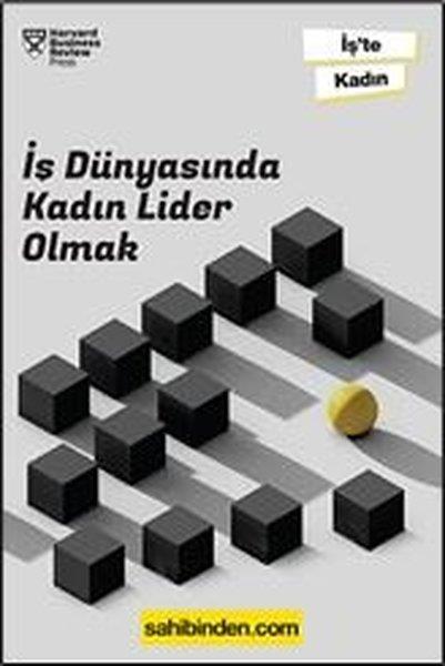 KolektifYönetim / İş Geliştirme / Kaliteİş Dünyasında Kadın Lider Olmak - İş'te Kadın