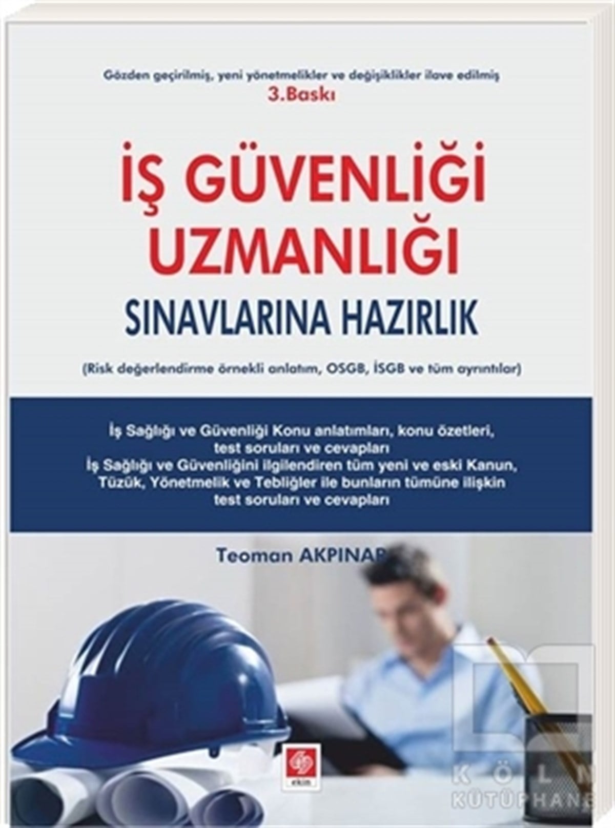 Teoman AkpınarHukuk Üzerineİş Güvenliği Uzmanlığı