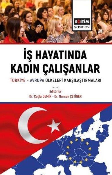 KolektifIsletme - Is Idaresiİş Hayatında Kadın Çalışanlar Türkiye - Avrupa Ülkeleri Karşılaştırmaları
