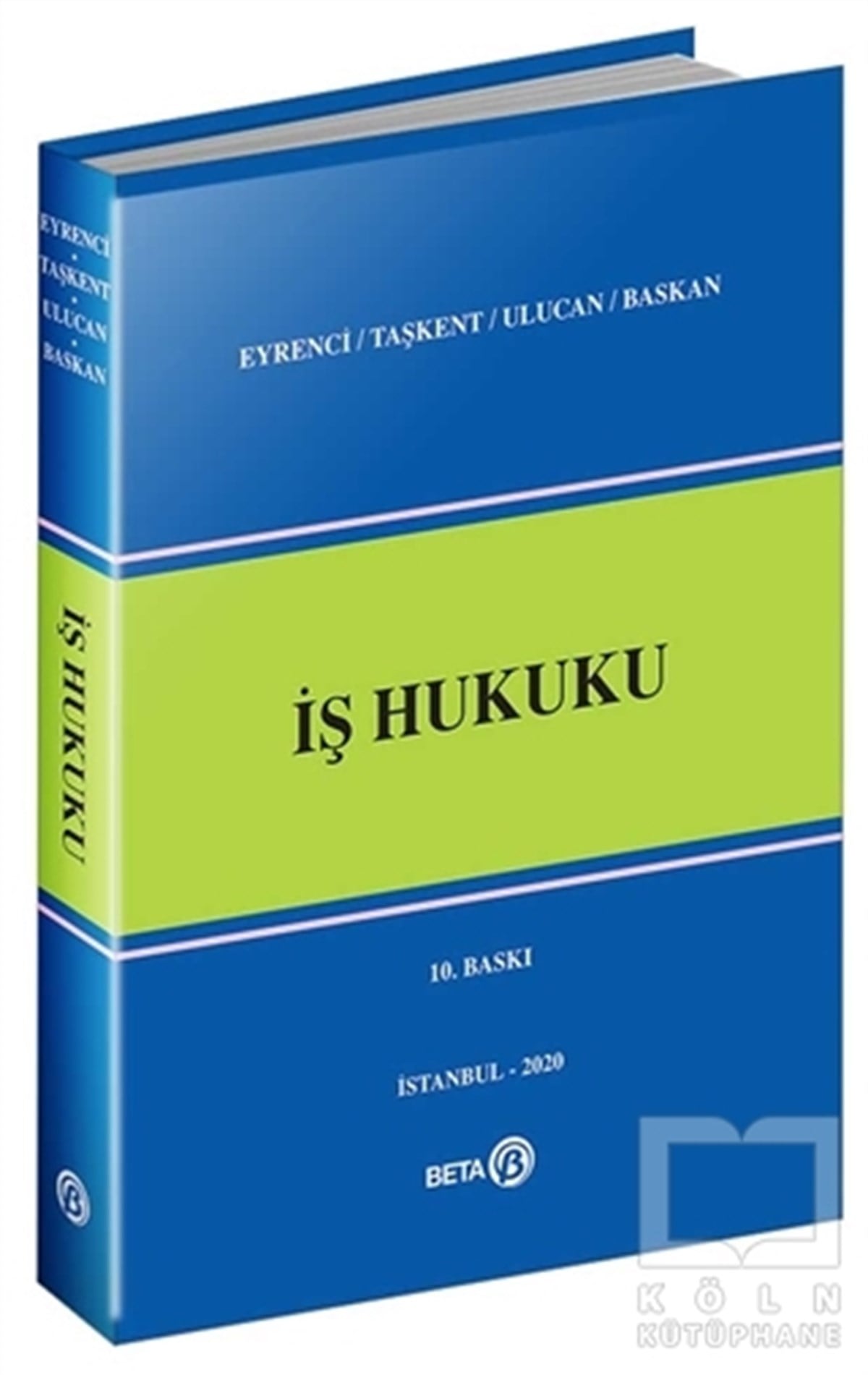 Savaş TaşkentKanun Kitaplarıİş Hukuku