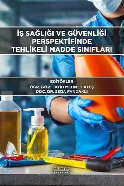KolektifHukuk Üzerine Kitaplarİş Sağlığı ve Güvenliği Perspektifinde Tehlikeli Madde Sınıfları