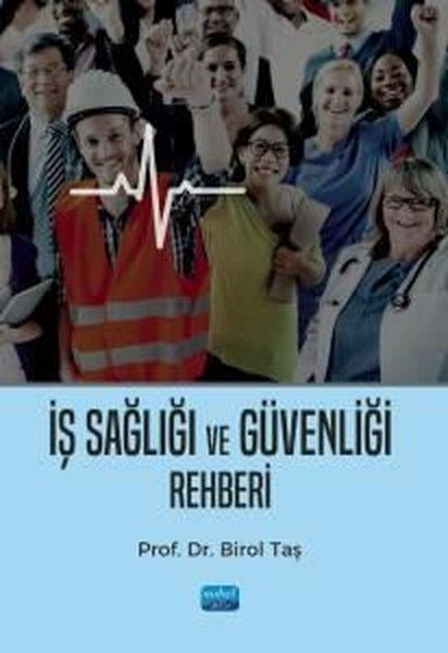 Birol TaşEğitimİş Sağlığı ve Güvenliği Rehberi