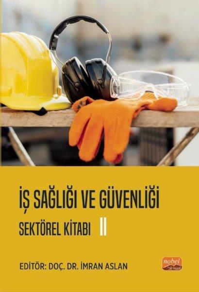 İmran AslanEğitimİş Sağlığı ve Güvenliği Sektörel Kitabı 2