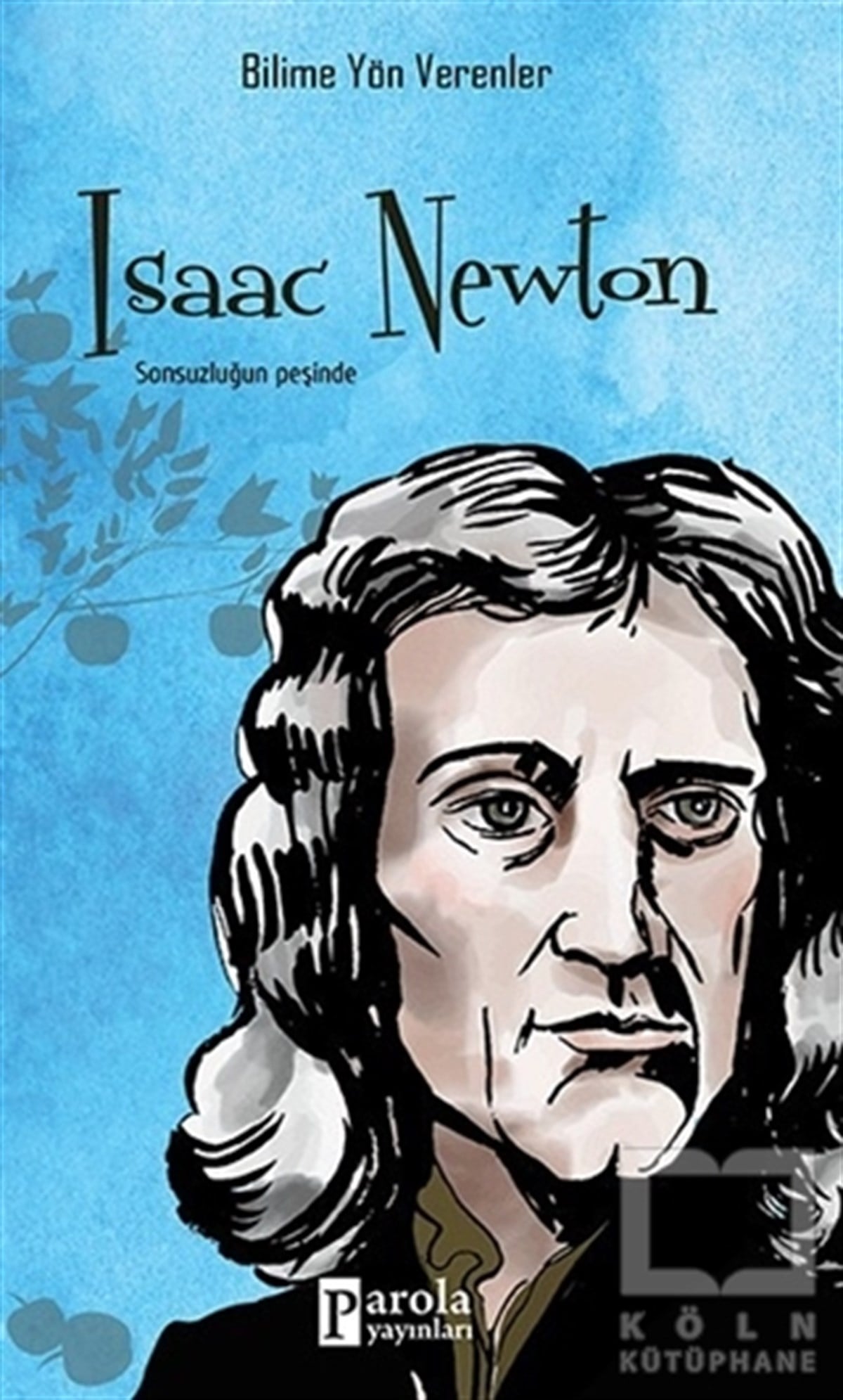 Mehmet Murat SezerRomanIsaac Newton
