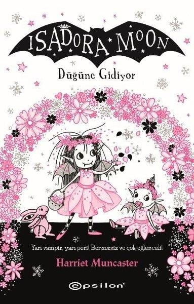 Harriet MuncasterFantastik / Bilim KurguIsadora Moon - Düğüne Gidiyor