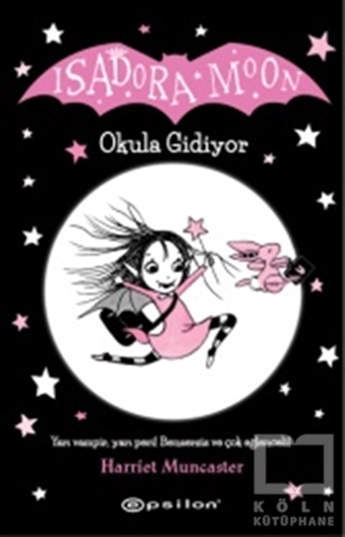 Harriet MuncasterHikayelerIsadora Moon Okula Gidiyor