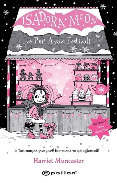 Harriet MuncasterFantastik / Bilim KurguIsadora Moon ve Peri Ayazı Festivali