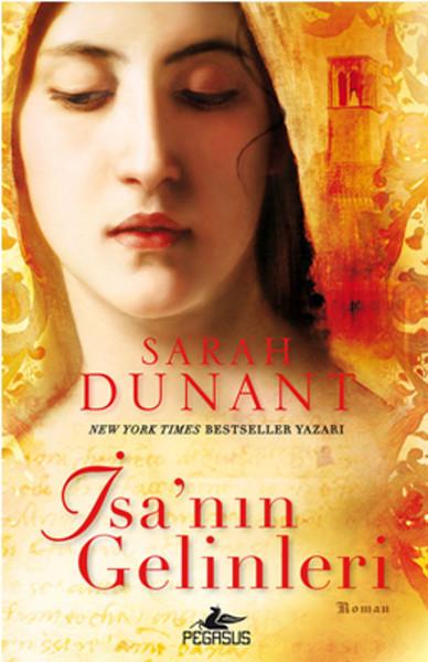 Sarah DunantDünya Romanİsa'nın Gelinleri