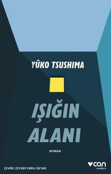 Yuko TsushimaDünya RomanIşığın Alanı