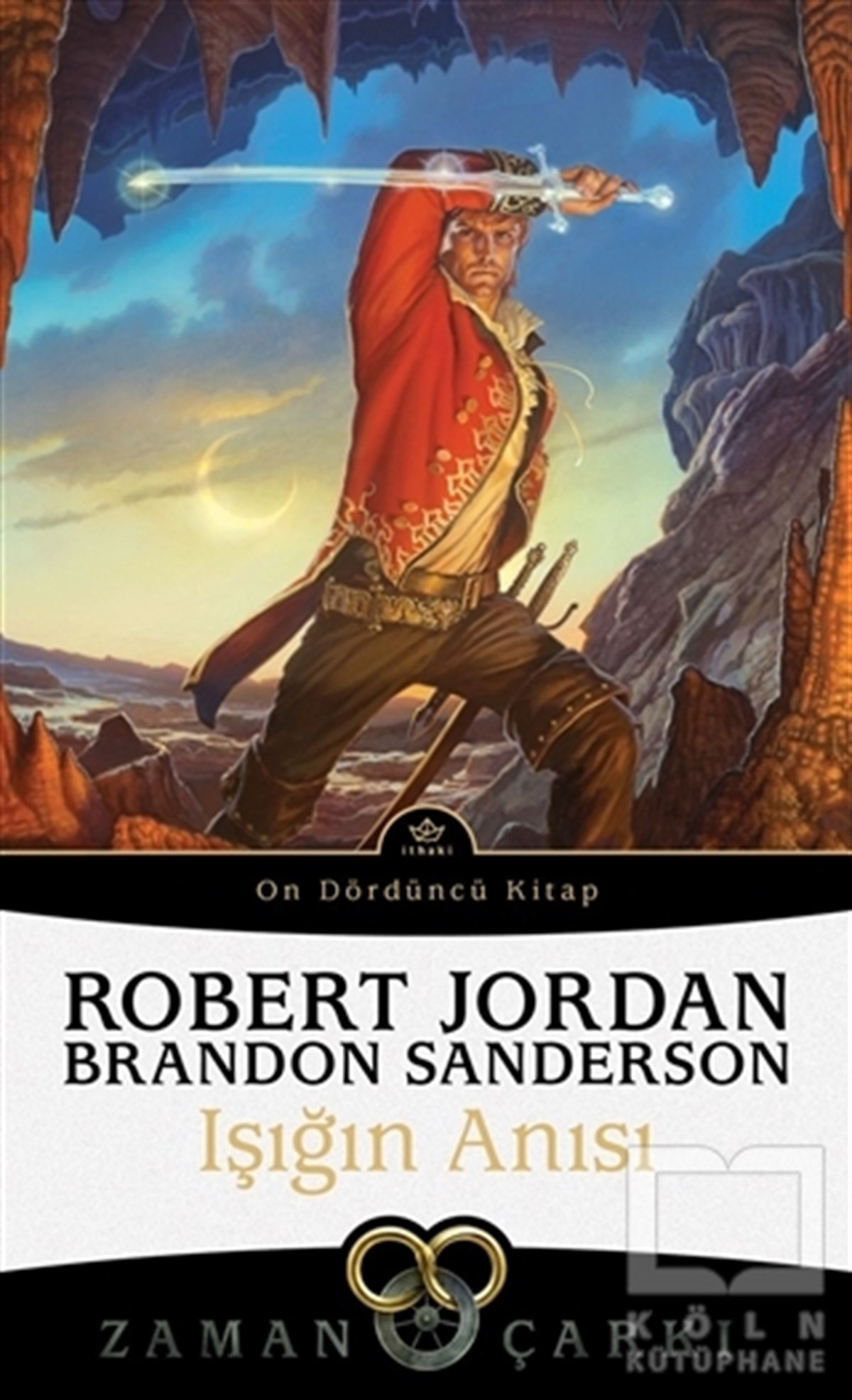 Robert JordanFantastik Kitaplar & Fantastik RomanlarIşığın Anısı - Zaman Çarkı 14
