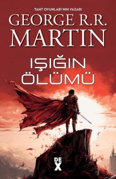 George R. R. MartinFantastik Kitaplar & Fantastik RomanlarIşığın Ölümü