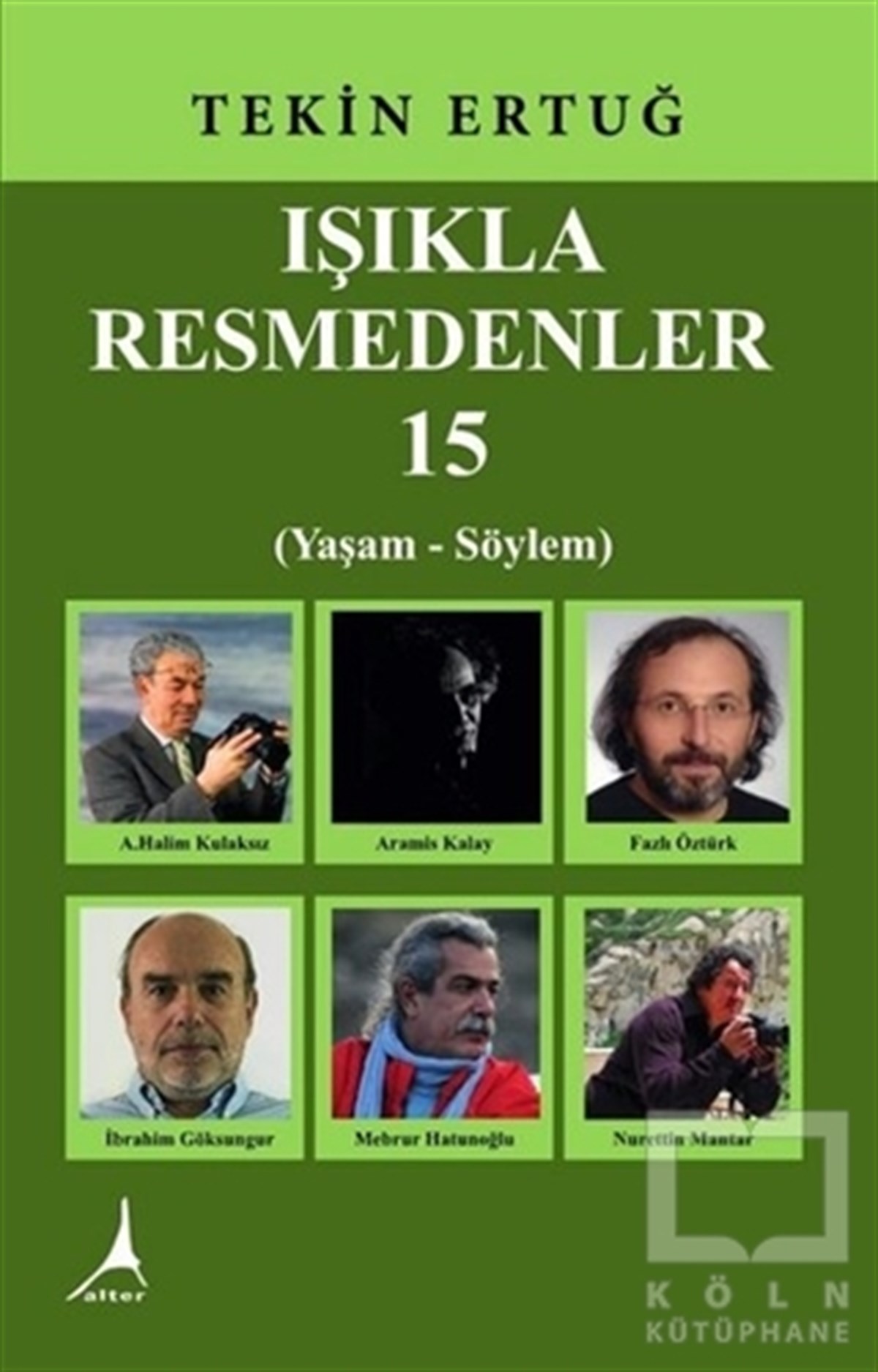 Tekin ErtuğResimIşıkla Resmedenler 15