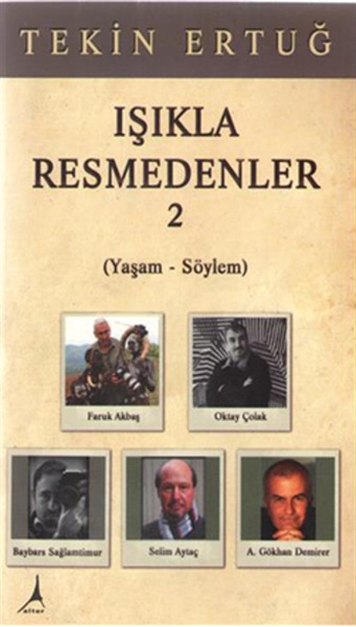 Tekin ErtuğGrafik Sanat KitaplarıIşıkla Resmedenler - 2