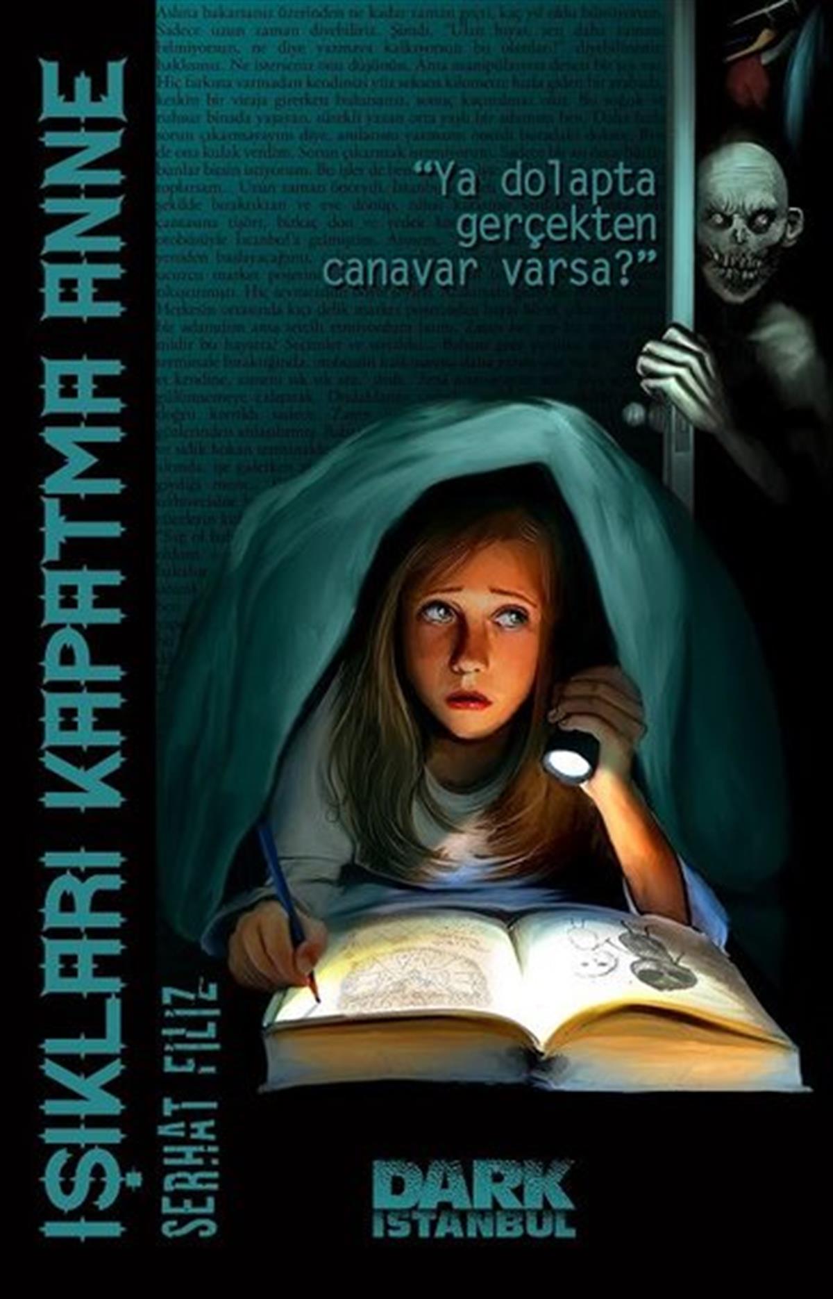 Serhat FilizKorku Kitapları & Gerilim KitaplarıIşıkları Kapatma Anne