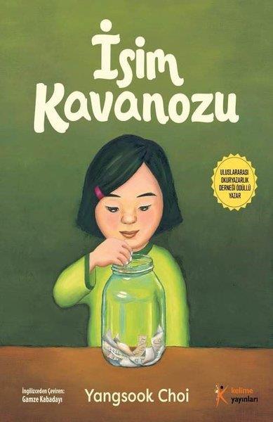 Yangsook ChoiÇocuk Gençlik Romanlarıİsim Kavanozu