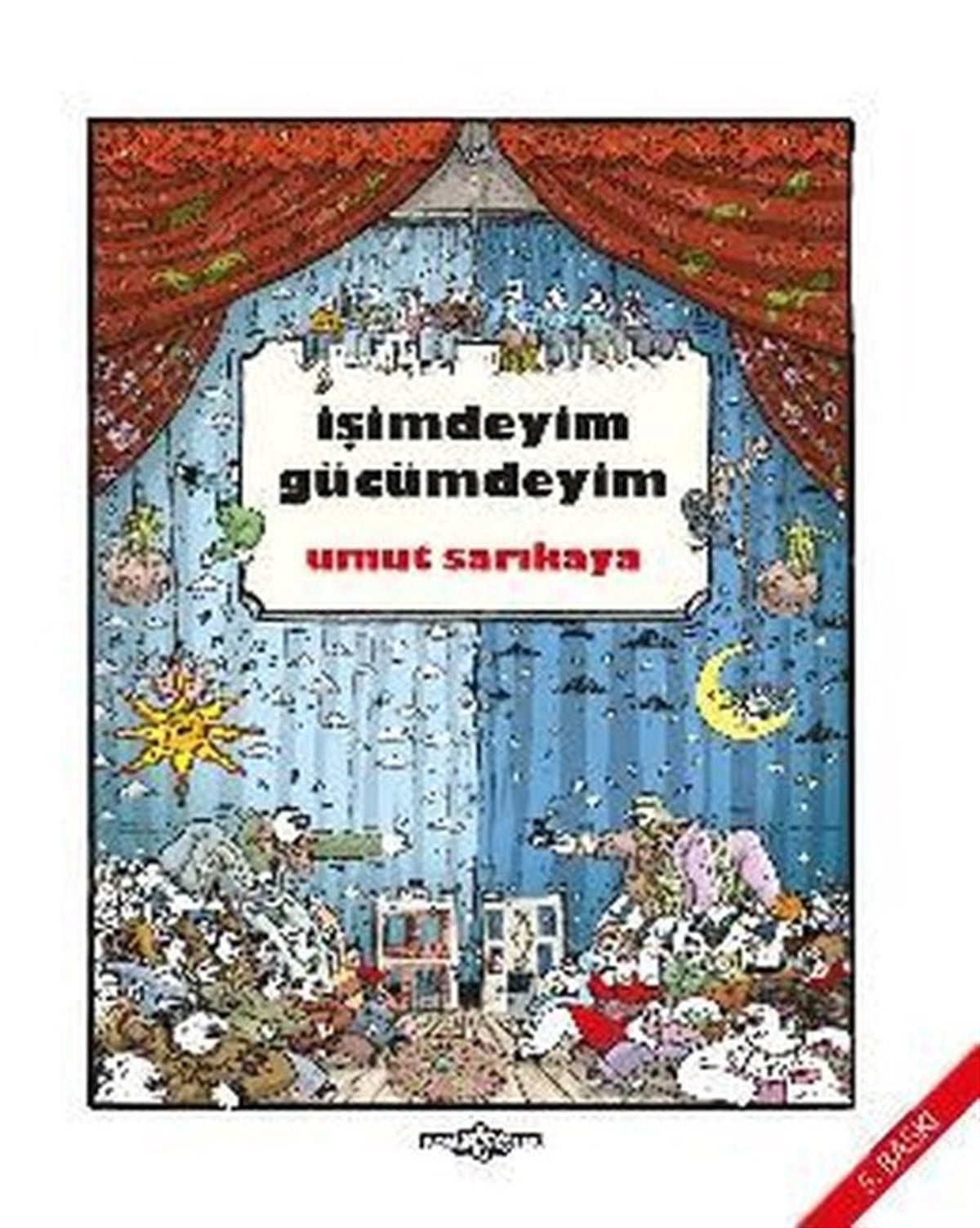 Umut SarıkayaMangaİşimdeyim Gücümdeyim - Cilt 1