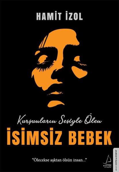 Hamit İzolTürk Şiiriİsimsiz Bebek