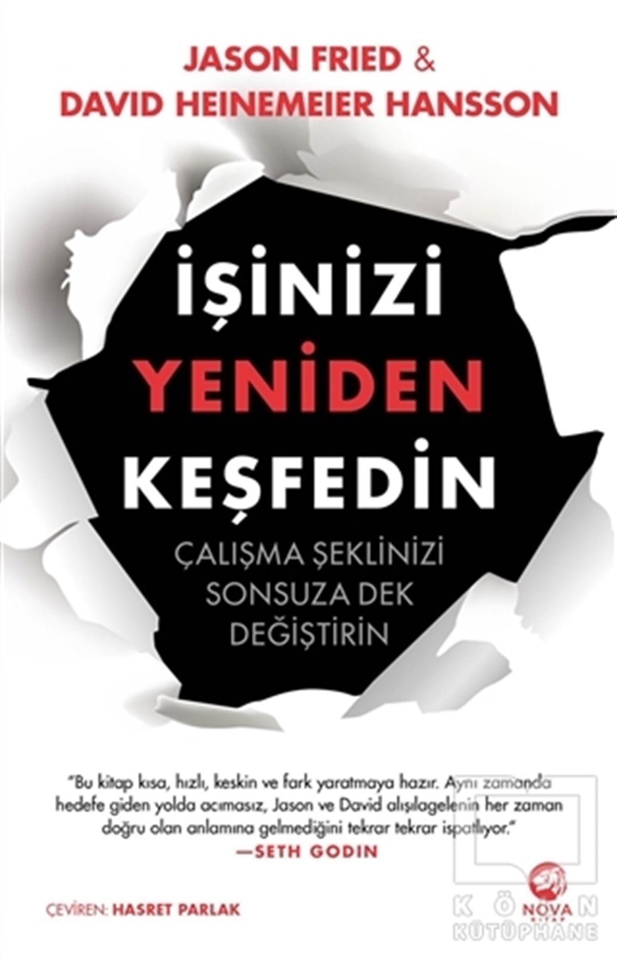 David Heinemeier Hanssonİş Dünyası Kitaplarıİşinizi Yeniden Keşfedin