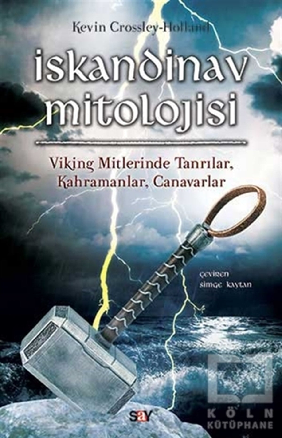 Kevin Crossley-HollandMitolojilerİskandinav Mitolojisi