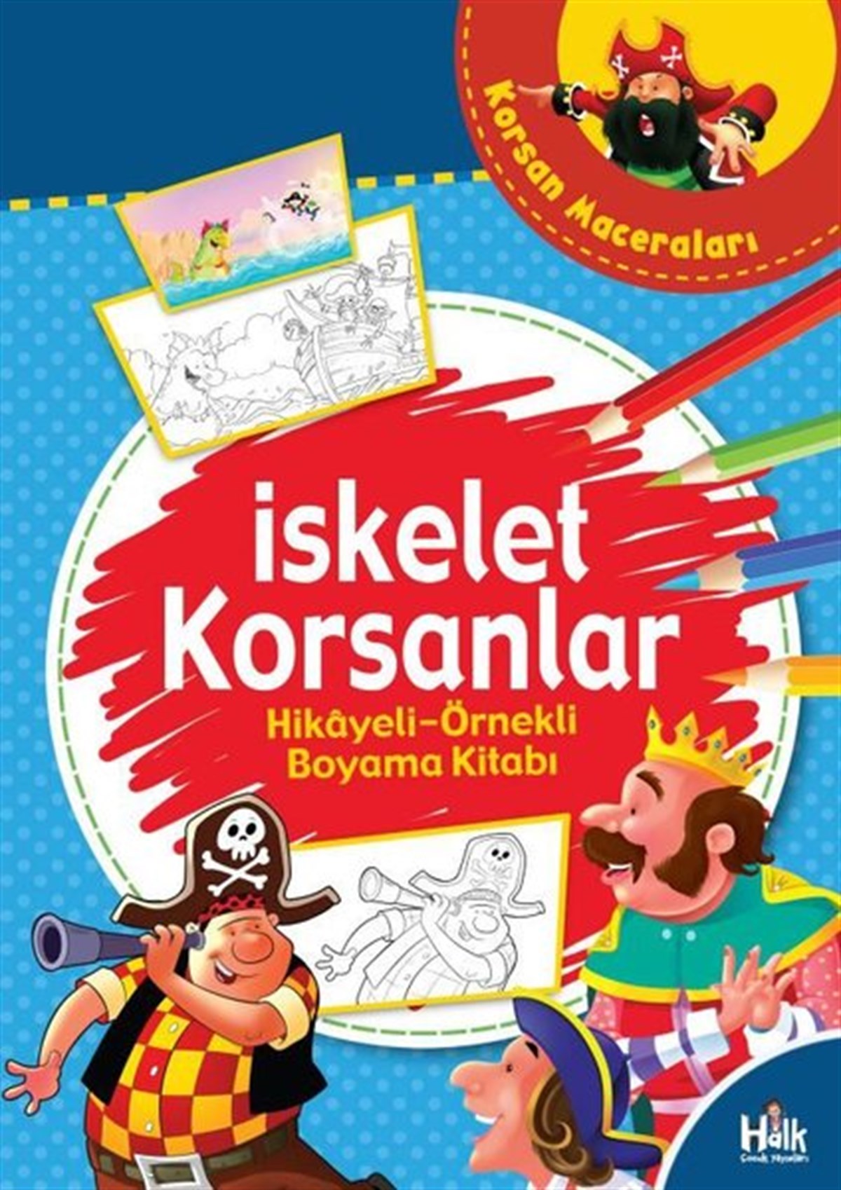 KolektifBoyama Kitaplarıİskelet Korsanlar - Korsan Maceraları Hikayeli Örnekli Boyama Kitabı