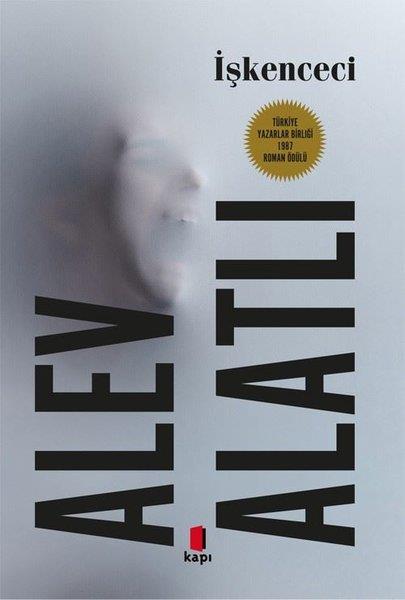 Alev AlatlıTürk Romaniİşkenceci