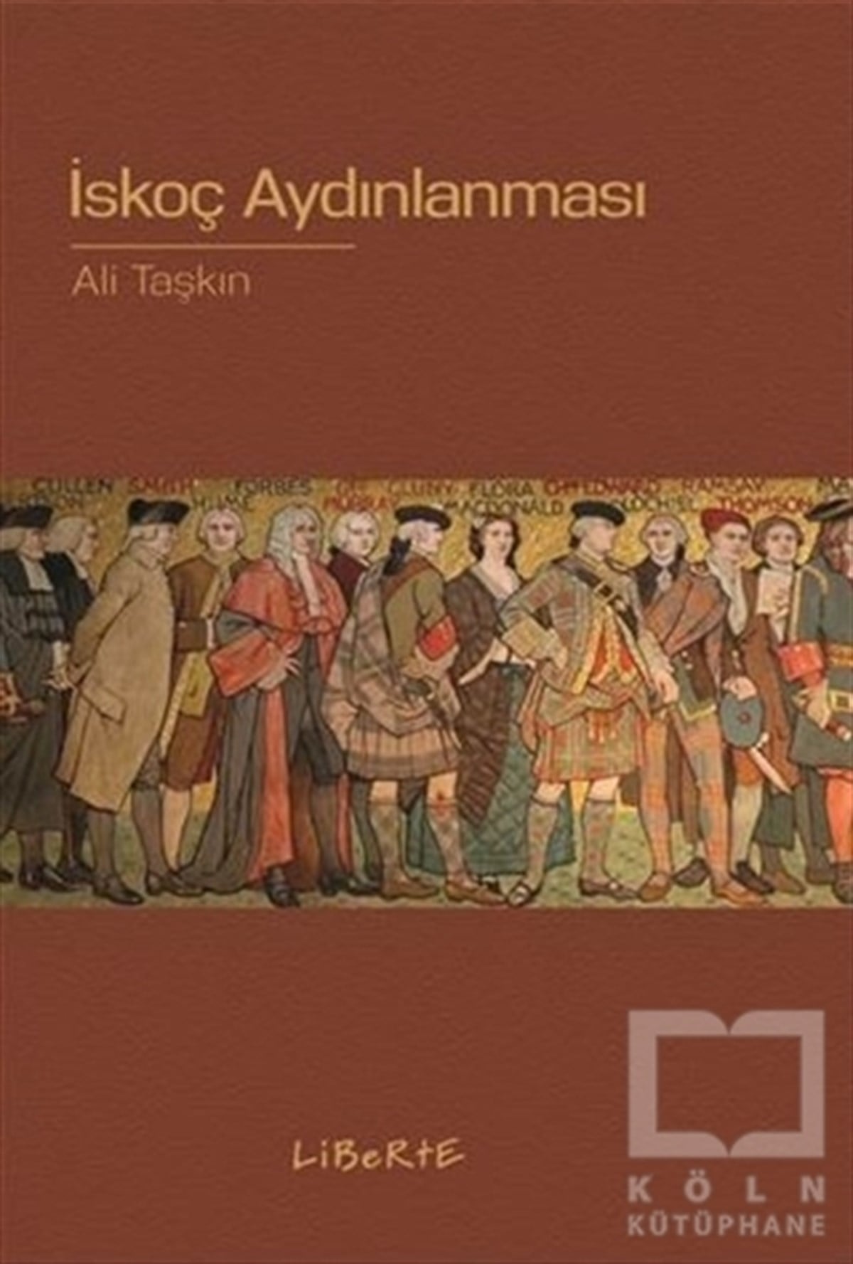 Ali TaşkınAraştıma-İnceleme-Referansİskoç Aydınlanması
