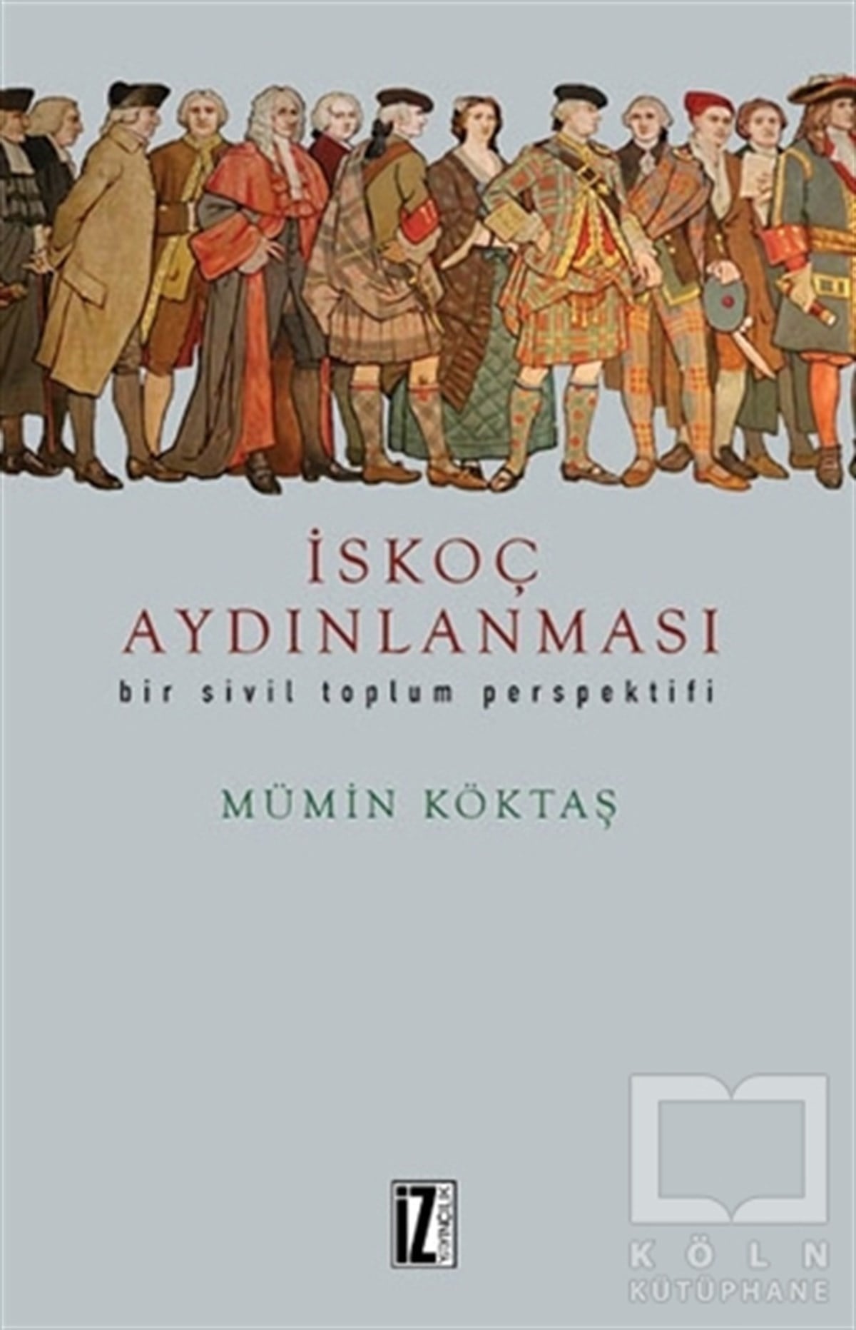 Mümin KöktaşDiğerİskoç Aydınlanması