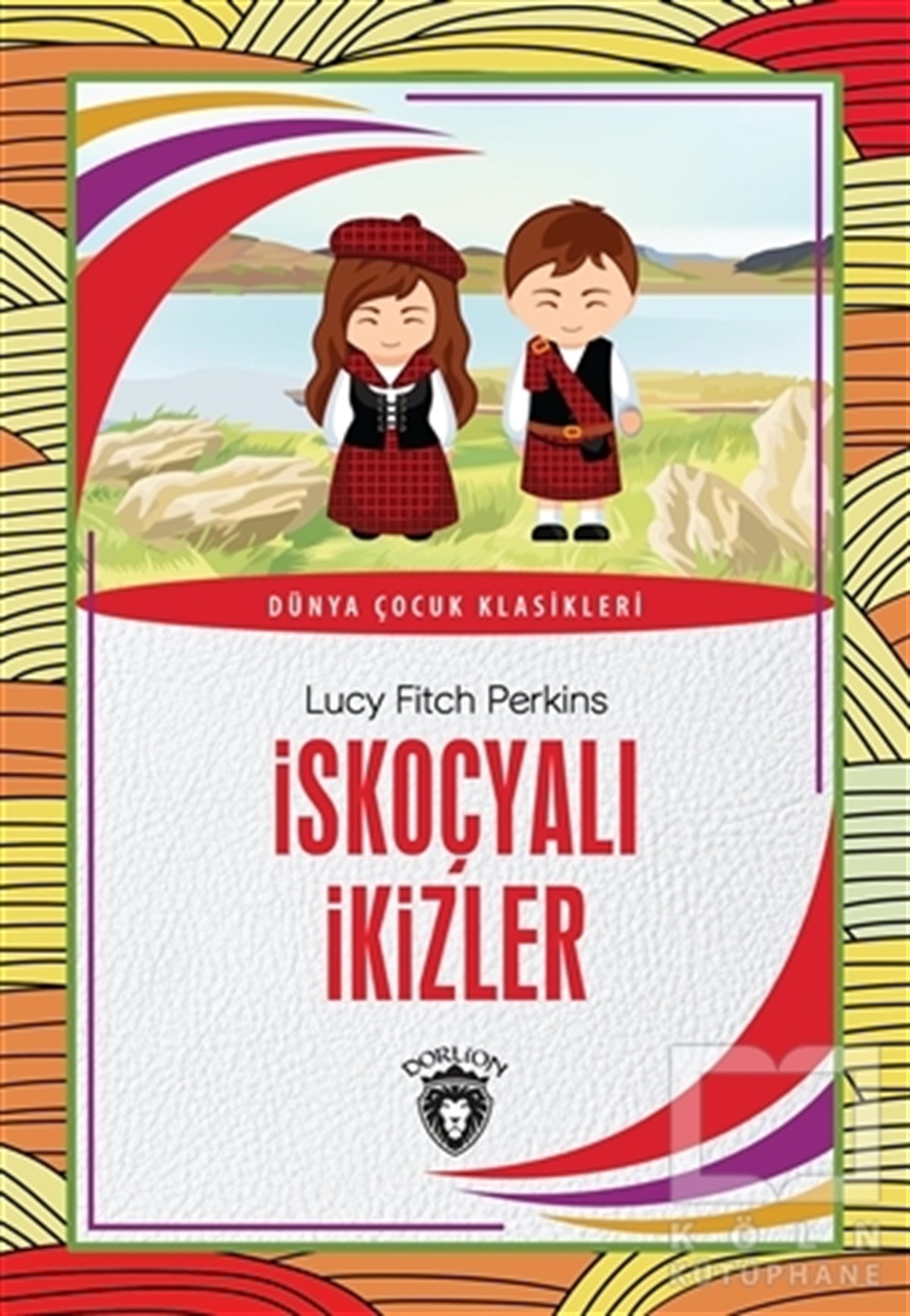 Lucy Fitch PerkinsÇocuk Romanlarıİskoçyalı İkizler