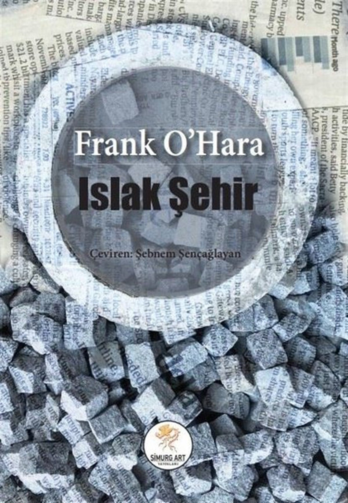 Frank O'HaraDünya ŞiiriIslak Şehir