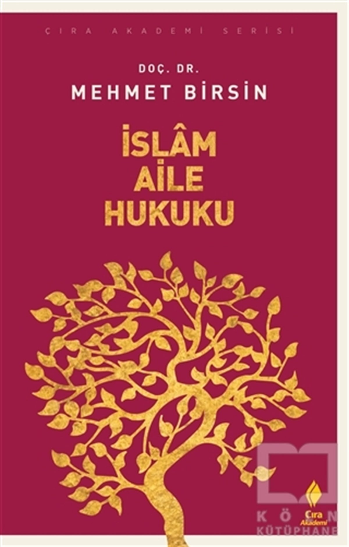 Mehmet Birsinİslam Hukuku Kitaplarıİslam Aile Hukuku