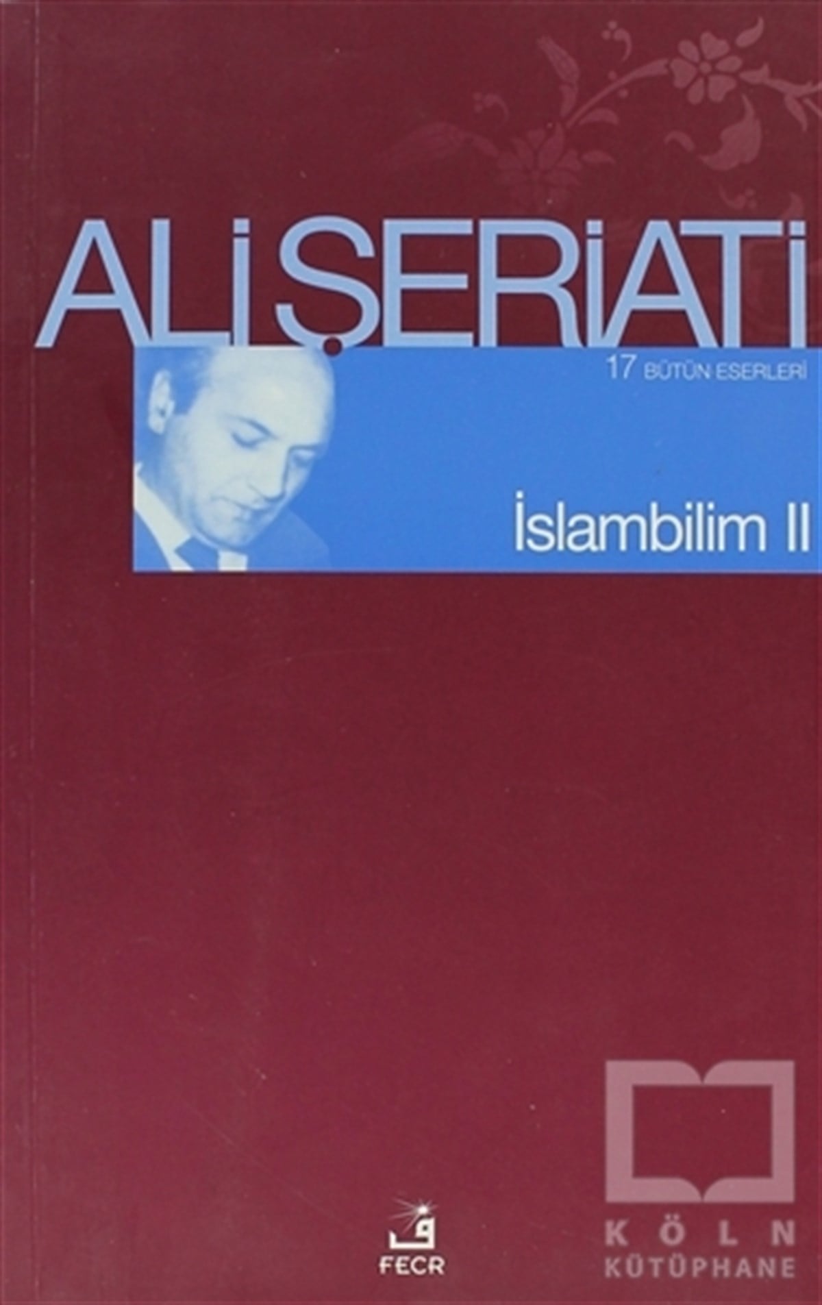 Ali ŞeriatiDiğerİslam Bilim - 2