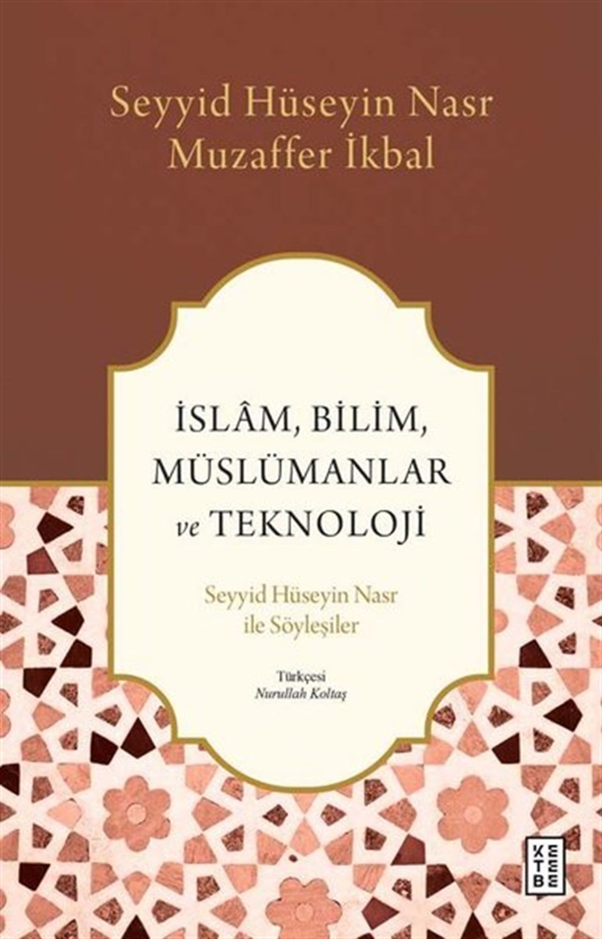 Muzaffer İkbalSöyleşiİslam Bilim Müslümanlar ve Teknoloji - Seyyid Hüseyin Nasr ile Söyleşiler