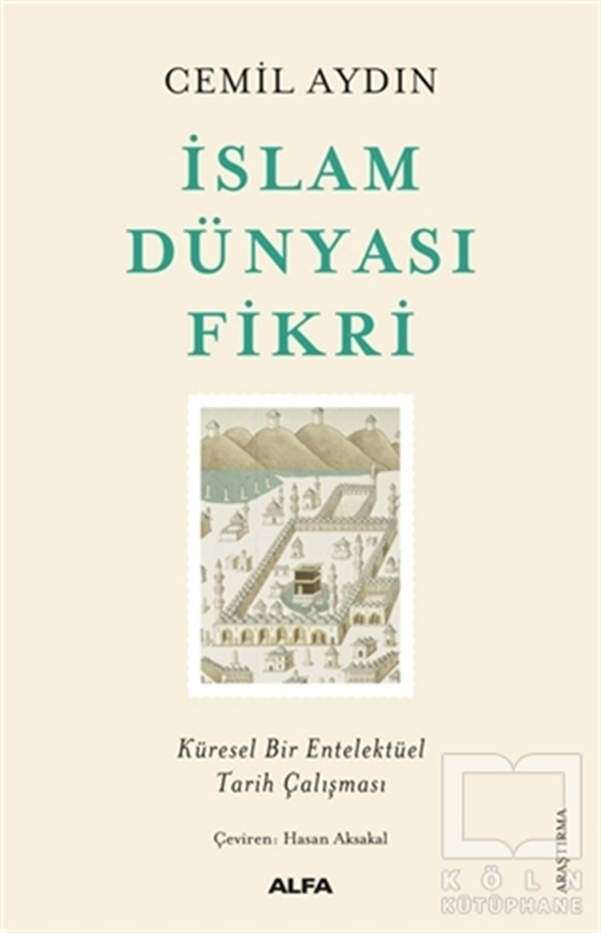 Cemil AydınAraştırma & İnceleme ve Referans Kitaplarıİslam Dünyası Fikri