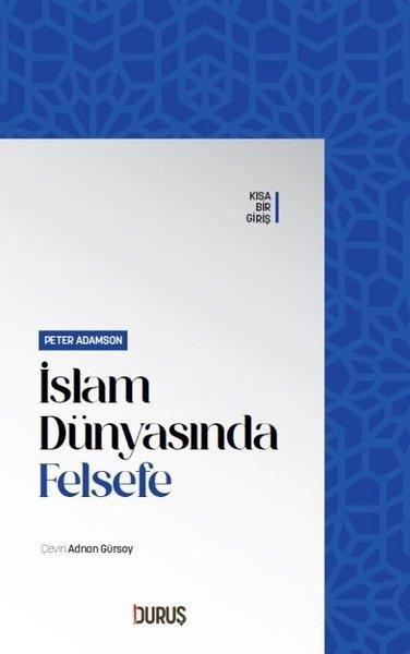 Peter AdamsonFelsefe Bilimiİslam Dünyasında Felsefe