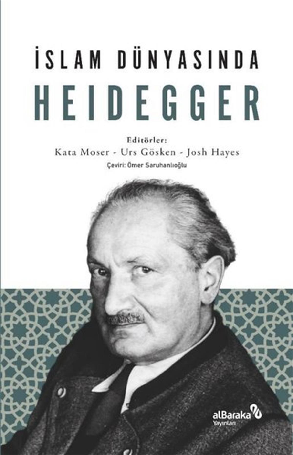 KolektifFelsefe Bilimiİslam Dünyasında Heidegger