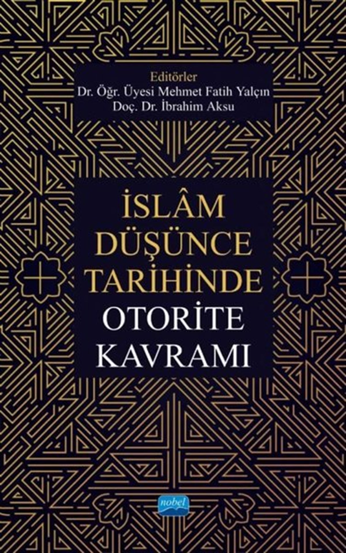 Köln Kütüphaneİslami Kitaplarİslam Düşünce Tarihinde Otorite Kavramı