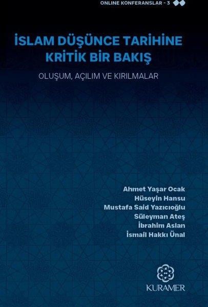 Nihat Uzunİslami Kitaplarİslam Düşünce Tarihine Kritik Bir Bakış - Oluşum Açılım ve Kırılmalar