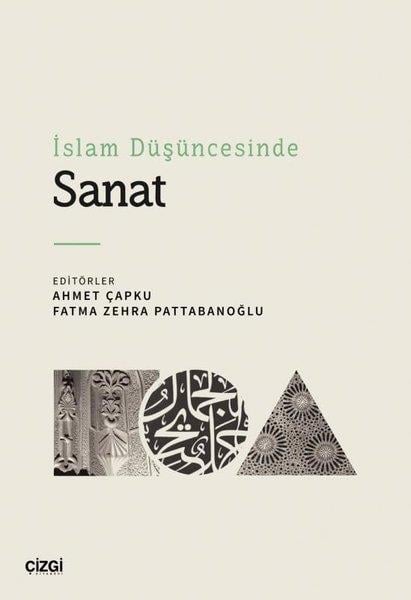 Ahmet ÇapkuSanat Kuramı Kitaplarıİslam Düşüncesinde Sanat