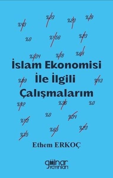 Ethem Erkoçİslami Kitaplarİslam Ekonomisi İle İlgili Çalışmalarım