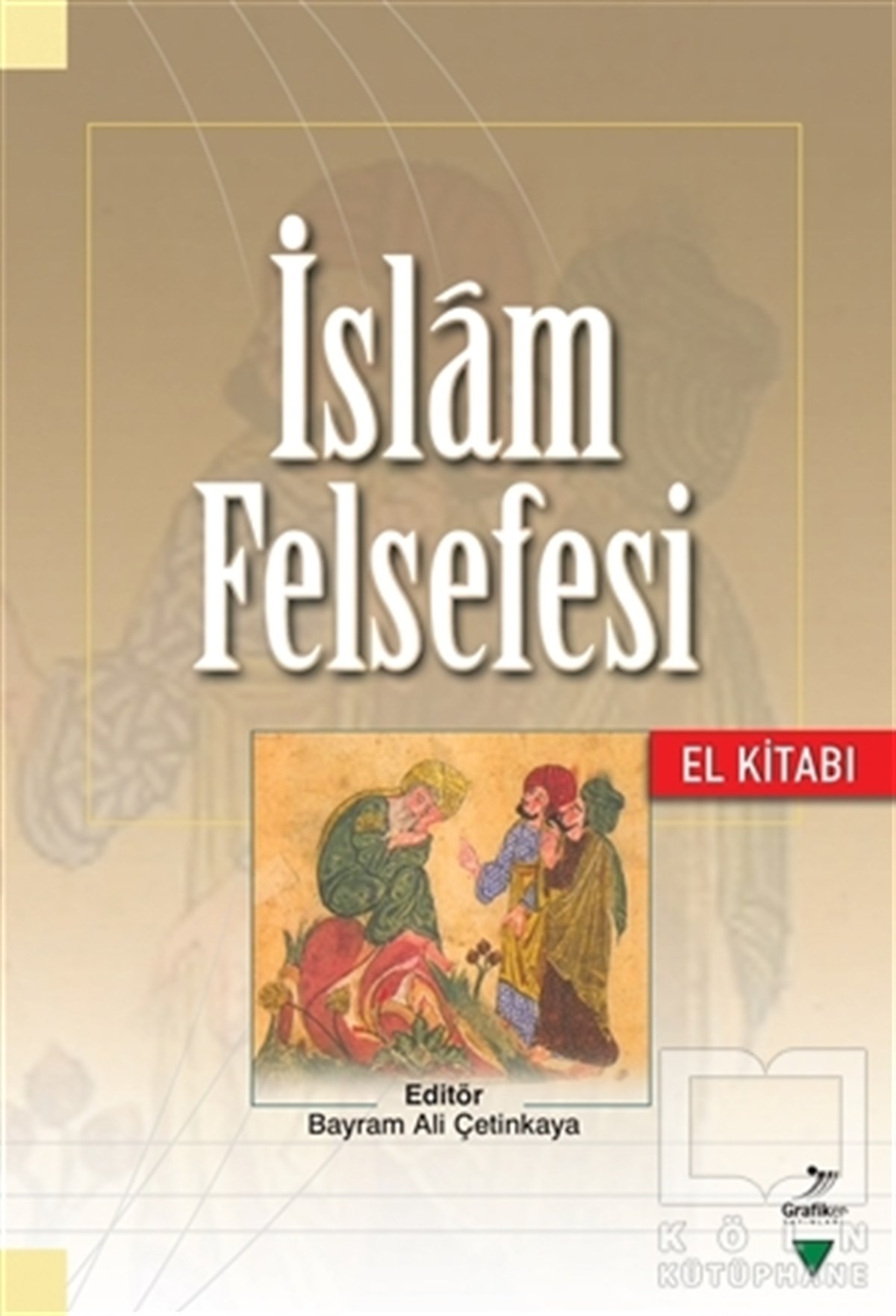Ali DurusoyDin Felsefesiİslam Felsefesi El Kitabı