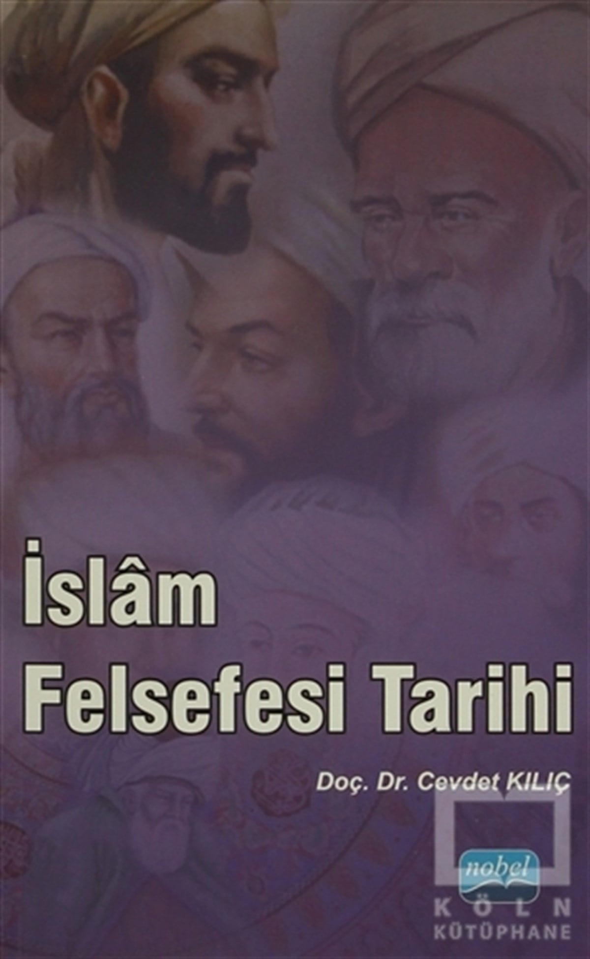 Cevdet Kılıçİslam Tarihiİslam Felsefesi Tarihi