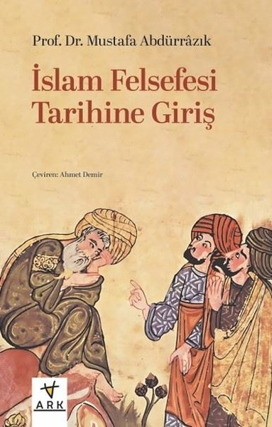 Mustafa Abdürrazıkİslami Kitaplarİslam Felsefesi Tarihine Giriş