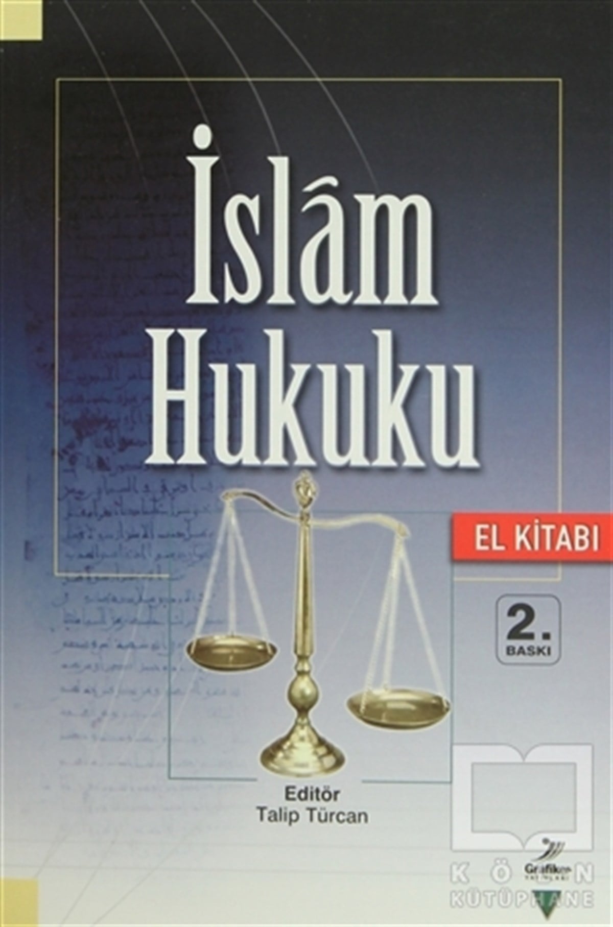 Talip Türcanİslam Hukukuİslam Hukuku (El Kitabı)