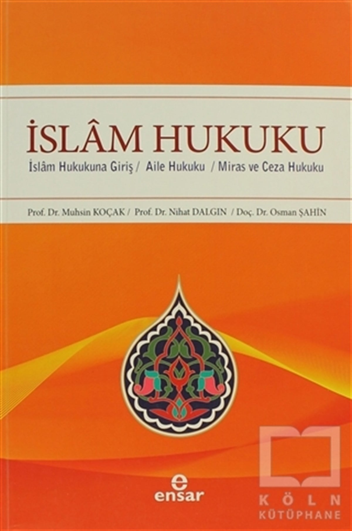 Muhsin KoçakAkademikİslam Hukuku