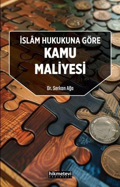 Serkan Ağaİslami Kitaplarİslam Hukukuna Göre Kamu Maliyesi